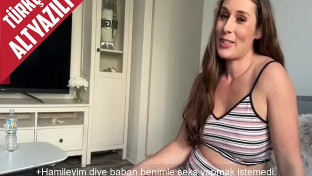 Hamileyken Sikmeyen Babası Yüzünden Kuduran Hamile Üvey Annesiyle İlişkiye Girdi